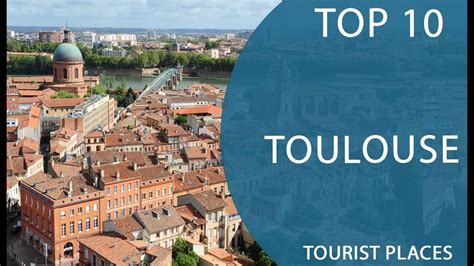 Best time to visit Toulouse, France